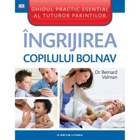 qingrijirea copilului bolnav
